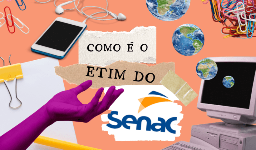 SENAC: sabe como funciona o Ensino Médio Técnico (ETIM)